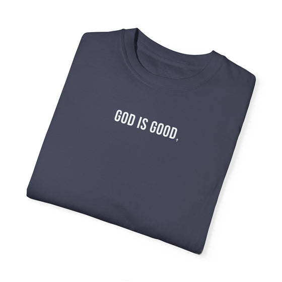 God is Good T-Shirt (with Cross)